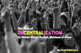 The Role of Decentralization in Wukan Village Protest, Mainland of China