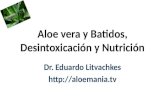 Aloe vera y batidos forever living argentina, Desintoxicación y Nutrición