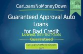 Guaranteed Approval Auto Loans for Bad Credit