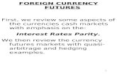 2. Currency Forwards and Futures