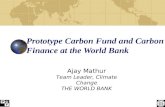 Prototype Carbon Fund and Carbon Finance at the World Bank