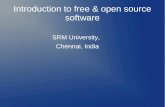 Introduction to FOSS, SRM University