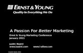 A passion for better marketing Ernst & Young Marketing Conference Presentation