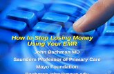 How to Stop Losing Money Using Your EMR