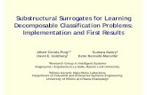 IWLCS'2007: Substructural Surrogates for Learning Decomposable Classification Problems: Implementation and First Results