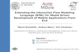 Mobile extensions for OMG's IFML modeling language presented at MobiWIS conference