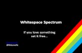 Whitespace Spectrum - Set It Free