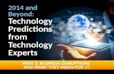 2014 and Beyond: Technology Predictions from Technology Experts - Part 2
