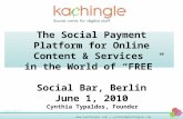 Kachingle presentation at Social Bar Meeting Berlin June 1, 2010