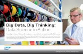 Big Data, Big Thinking: Data Science in Action