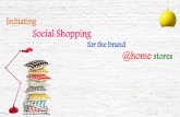 Social Media Case Study: Initiating Social Shopping For The Brand @home Stores