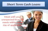 Short Term Cash Loans- Get Easy Finance for Your Urgent Needs