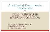 Accidental Documents Librarians