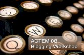 Actem Blogging Workshop