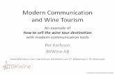 Modern Communication and Wine Tourism / BKWine