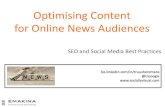 Optimising Content for Online News Audiences