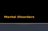 Mental disorders