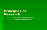 Principles of Research Ebony Smith and Kimberli Thompson