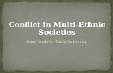 Bmc chapter4(b) conflict in multi-ethnic societies_northern_ireland