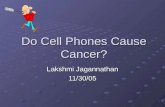 Jagannathan - Do Cell Phones Cause Cancer?