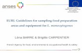 "The new EURL Guidelines on sampling the food processing area and equipment for the detection of Listeria monocytogenes" - Léna Barre (ANSES, Frankreich)