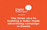 Three A to build successful marketing campaign in Russia
