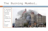 The burning mumbai