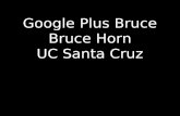 Horn, UC Santa Cruz Google Plus