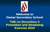 Presentation For Sec 2 Talk On Streaming And Promotion 2010
