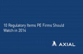 10 Regulatory Items PE Firms Should Watch in 2014