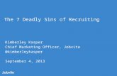 The 7 Deadly Sins of Recruiting