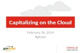 Capitalizing on the Cloud