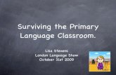 Surviving the Primary Language Classroom