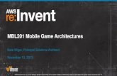 Mobile Game Architectures on AWS (MBL201) | AWS re:Invent 2013