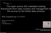 P Rocca-Serra - The open source ISA metadata tracking framework: from data curation and management at the source, to the linked data universe