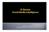 S-Sence : Social Media Intelligence