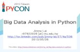 Big data analysis in python @ PyCon.tw 2013