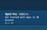 Apex for Admins: Get Started with Apex in 30 Minutes! (part 1)