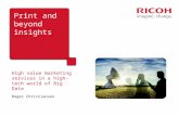 Print and beyond insights   high value marketing services in a high tech world of big data