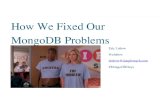 How We Fixed Our MongoDB Problems