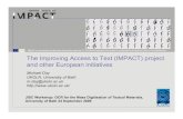 The Improving Access to Text (IMPACT) project and other European initiatives