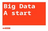 Big data introduction - Big Data from a Consulting perspective - Sogeti