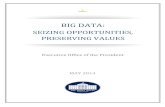 Big data seizing opportunities preserving values executive office of the us president