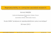 Reproducibility in computer-assisted research