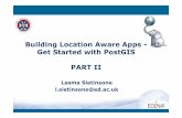 Building Location Aware Apps - Get Started with PostGIS, PART II