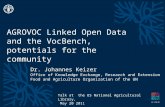 Agrovoc Linked Open Data and the Voc Bench, Potentials for the Community
