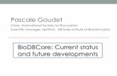 BioDBCore: Current Status and Next Developments