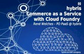 Commerce as a Service with Cloud Foundry (Cloud Foundry Summit 2014)