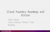Cloud Foundry Roadmap (Cloud Foundry Summit 2014)
