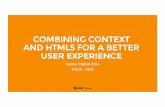 Combining context and HTML5 for a better user experience